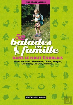 Bertrand.pt - 52 Balades En Famille Dans Le Haut Chablais