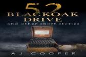 52 Blackoak Drive And Other Short Stories