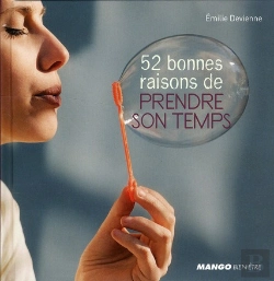 Bertrand.pt - 52 Bonnes Raisons De Prendre Son Temps