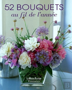 Bertrand.pt - 52 Bouquets Au Fil De L'Annee - Illustrations, Couleur