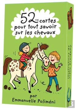 Bertrand.pt - 52 Cartes Pour Tout Savoir Sur Les Chevaux