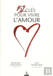 52 Clés Pour Vivre L'Amour