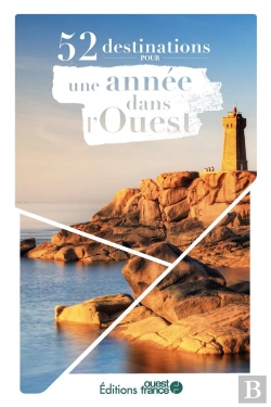 Bertrand.pt - 52 Destinations Pour Une Année Dans L'Ouest (Édition 2023)
