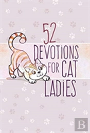 52 Devotions For Cat Ladies