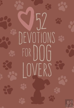 Bertrand.pt - 52 Devotions For Dog Lovers