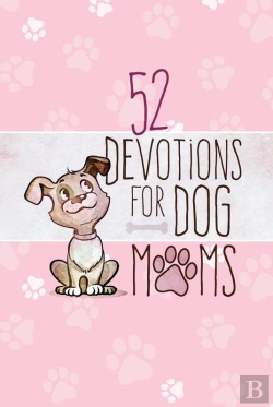 Bertrand.pt - 52 Devotions For Dog Moms