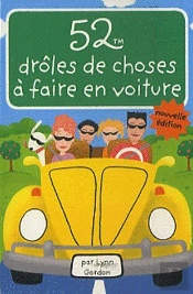 52 Drôles De Choses À Faire En Voiture
