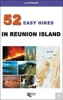 Bertrand.pt - 52 Easy Hikes In Reunion Island