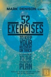 52 Exercises To Keep Your Recovery On Track