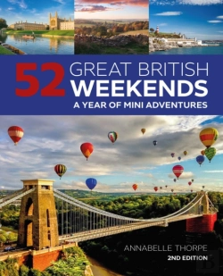Bertrand.pt - 52 Great British Weekends - 2nd Edition