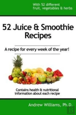 Bertrand.pt - 52 Juice & Smoothie Recipes