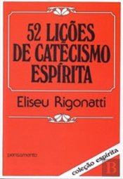52 Lições de Catecismo Espírita