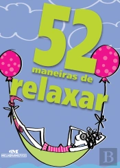 52 Maneiras De Relaxar
