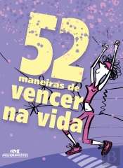 52 Maneiras De Vencer Na Vida