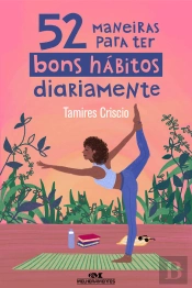 52 Maneiras Para Ter Bons Hábitos Diariamente