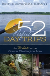 52 Perfect Day Trips For Fit Adults In The Greater Washington Area
