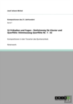 Bertrand.pt - 52 Praã‚Â¤Ludien Und Fugen - Fanfstimmig Far Klavier Und Querflaã‚Â¶Te