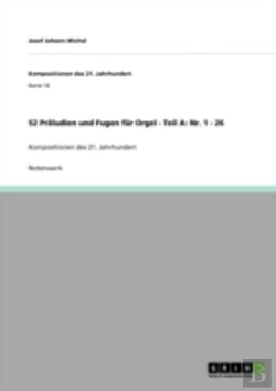 Bertrand.pt - 52 Praã‚Â¤Ludien Und Fugen Far Orgel - Teil A