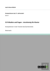 52 Praã‚Â¤Ludien Und Fugen - Vierstimmig Far Klavier