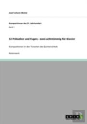 52 Praã‚Â¤Ludien Und Fugen - Zwei-Achtstimmig Far Klavier