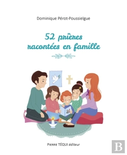 Bertrand.pt - 52 Prières Racontées En Famille