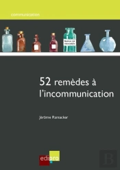 52 Remedes A L'Incommunication