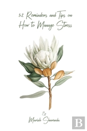 52 Reminders And Tips On How To Manage S
