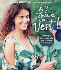 Bertrand.pt - 52 Semaines Au Vert - Fanny Agostini