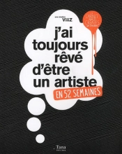 52 Semaines Pour Devenir Un Artiste