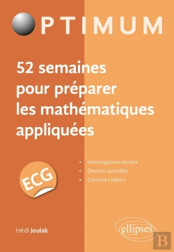 Bertrand.pt - 52 Semaines Pour Préparer Les Mathematiques Appliquées En Ecg