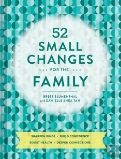 Bertrand.pt - 52 Small Changes For The Family - Build Confidence Reinforce Good Habits Create Empathy Increase