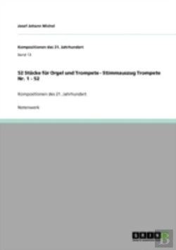 Bertrand.pt - 52 Stacke Far Orgel Und Trompete - Stimmauszug Trompete Nr. 1 - 52