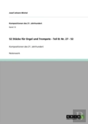 52 Stacke Far Orgel Und Trompete - Teil B