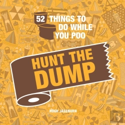 Bertrand.pt - 52 Things To Do While You Poo: Hunt The Dump