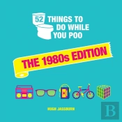 52 Things To Do While You Poo: The 1980s Edition