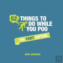 Bertrand.pt - 52 Things To Do While You Poo: The Fart Edition