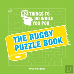 Bertrand.pt - 52 Things To Do While You Poo: The Rugby Puzzle Book