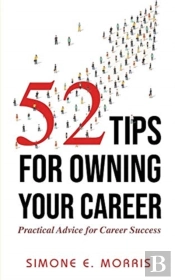 52 Tips For Owning Your Career
