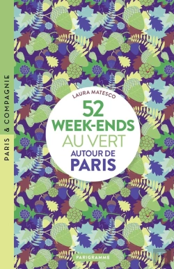 Bertrand.pt - 52 Week-Ends Au Vert Autour De Paris