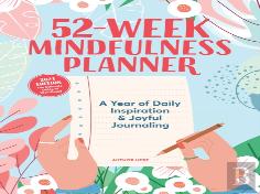 52-Week Mindfulness Planner