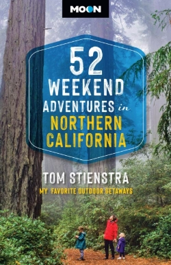 Bertrand.pt - 52 Weekend Adventures In Northern California