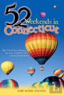 52 Weekends In Connecticut