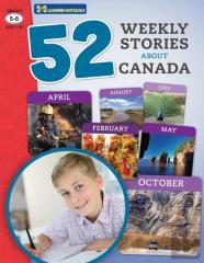 52 Weekly Nonfiction Stories About Canada Grades 5-6