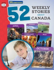 52 Weekly Nonfiction Stories About Canada Grades 5-6
