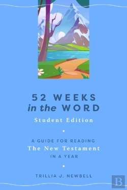Bertrand.pt - 52 Weeks In The Word: Student Edition