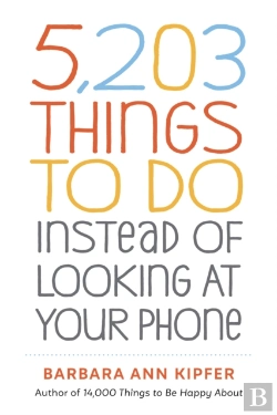 Bertrand.pt - 5,203 Things To Do Instead Of Looking At Your Phone