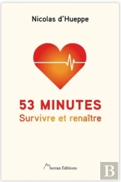53 Minutes : Survivre Et Renaître