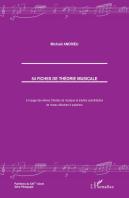 54 Fiches De Théorie Musicale À L'Usage Des Élèves D'Écoles