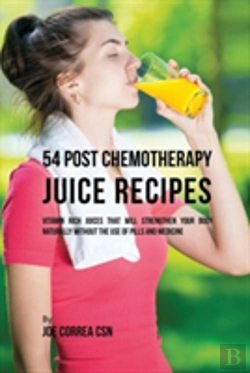 Bertrand.pt - 54 Post Chemotherapy Juice Recipes