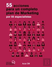55 Acciones Para Un Completo Plan De Marketing Por 55 Especialistas